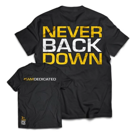 dedicated t shirt quot never back down quot m.webp