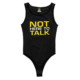 dedicated women bodysuit not here to talk l.webp